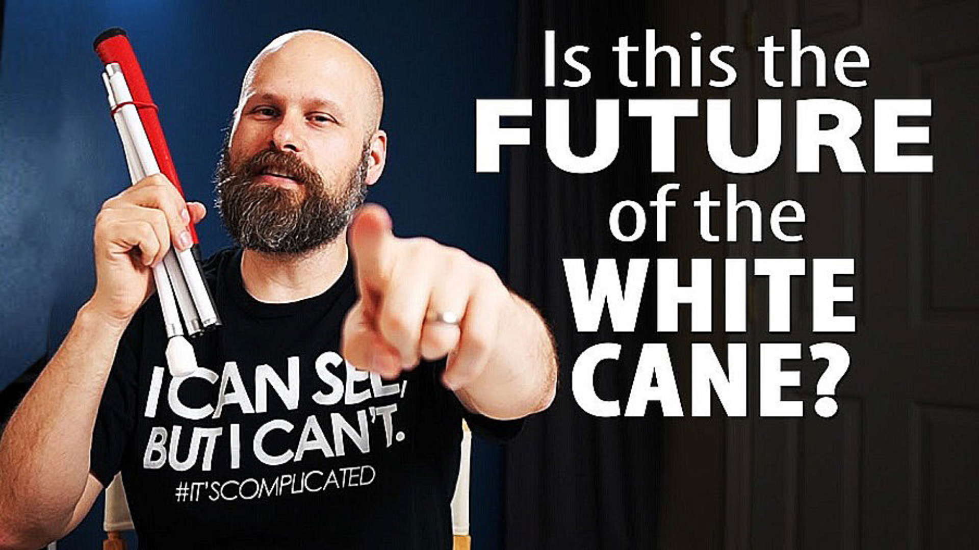 Sam Seavey and the future of the White Cane