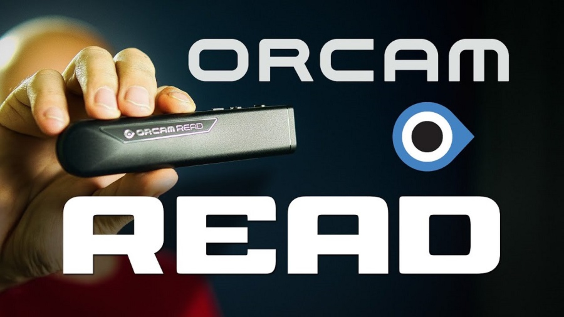 The OrCam READ